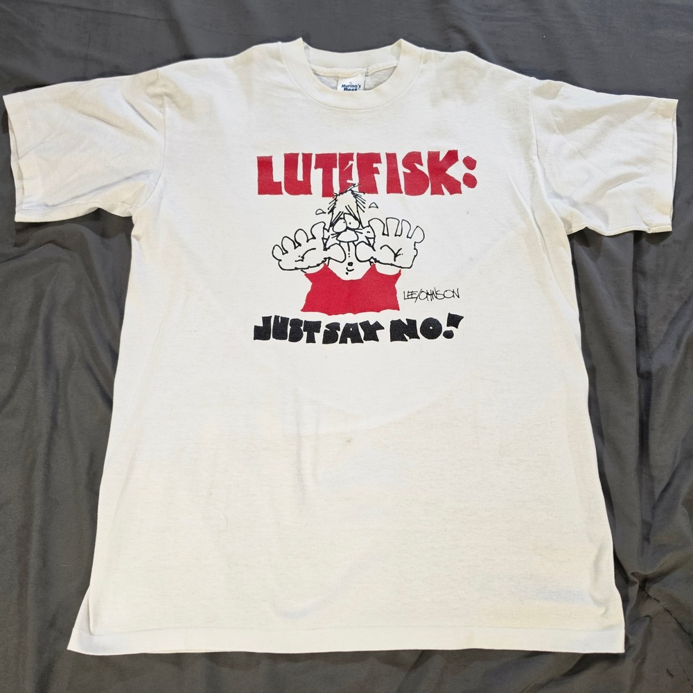 Vintage Murina's Best Lutefisk Just Say No Lee Johnson Graphic Tee XL White USA